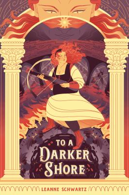 To a darker shore by Leanne Schwartz,
