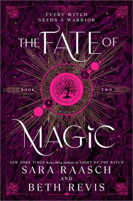 The fate of magic by Sara Raasch,