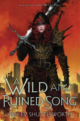 A wild and ruined song by Ashley Shuttleworth,