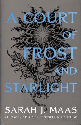 A court of frost and starlight by Sarah J. Maas