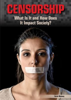 Censorship by Carla Mooney, (1970-)