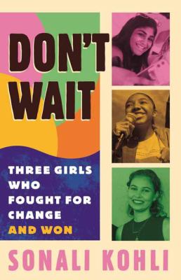 Don't wait by Sonali Kohli,