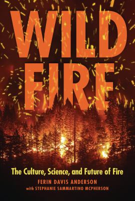 Wildfire by Ferin Davis Anderson,