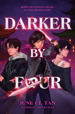 Darker by four by June CL Tan,