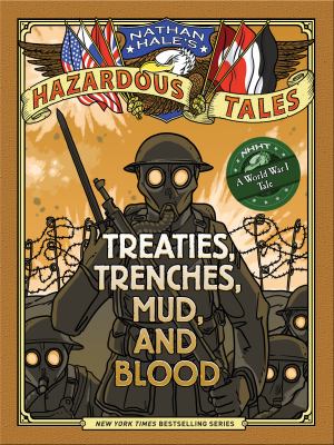 Nathan Hale's hazardous tales by Nathan Hale, (1976-)