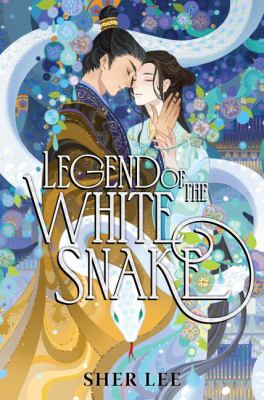 Legend of the white snake by Sher Lee,