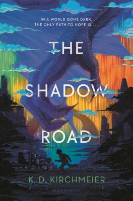 The shadow road by Kurt Kirchmeier,