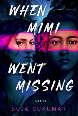 When Mimi went missing by Suja Sukumar,