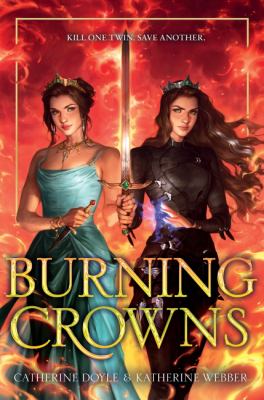Burning crowns by Catherine Doyle, (1990-)