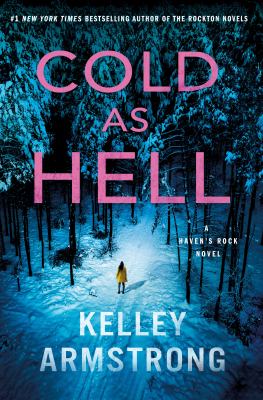 Cold as hell by Kelley Armstrong,