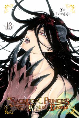 Sacrificial princess and the king of beasts by Yu Tomofuji,
