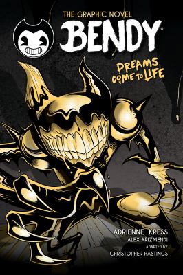 Bendy the graphic novel by Chris Hastings, (1983-)