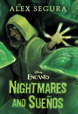 Nightmares and sueños by Alex Segura, (1980-)