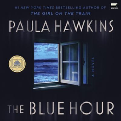 The blue hour by Paula Hawkins,