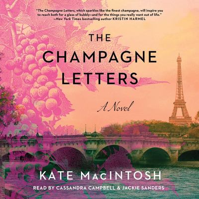 The champagne letters by Kate MacIntosh,