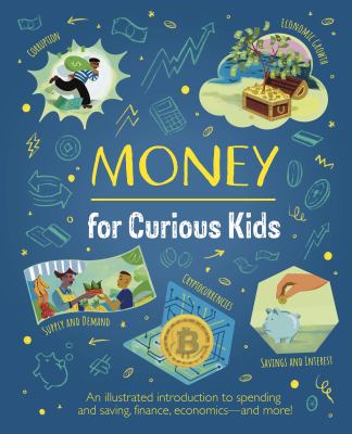 Money for curious kids by Claudia Martin,