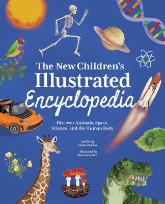 The new children's illustrated encyclopedia by Claudia Martin,