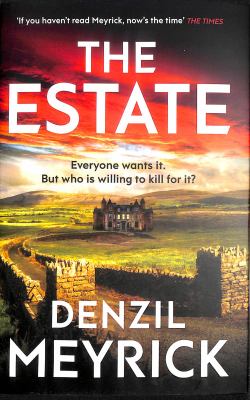 The estate by Denzil Meyrick,