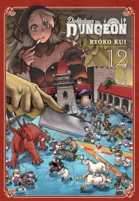 Delicious in dungeon by Ryoko Kui,
