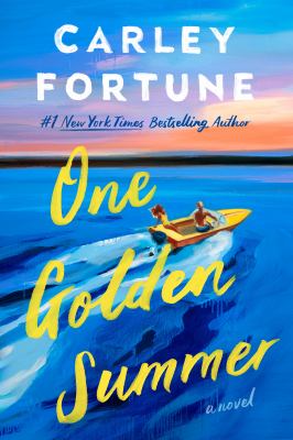 One golden summer by Carley Fortune,
