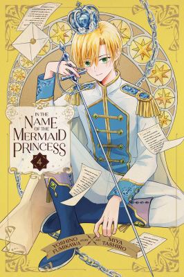 In the name of the mermaid princess by Yoshino Fumikawa,