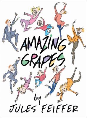 Amazing grapes and the Lost Dimension by Jules Feiffer,