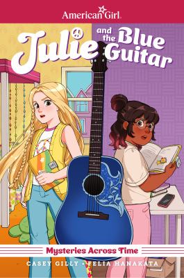 American Girl mysteries across time by Casey Gilly,