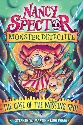 Nancy Spector, monster detective by Stephen W. Martin, (1981-)