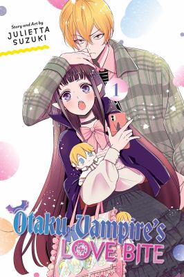 Otaku vampire's love bite by Julietta Suzuki,
