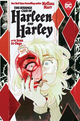 The strange case of Harleen and Harley by Melissa Marr,