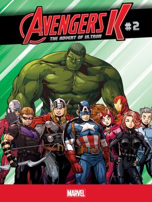 Avengers K, The advent of Ultron by Jim Zub,