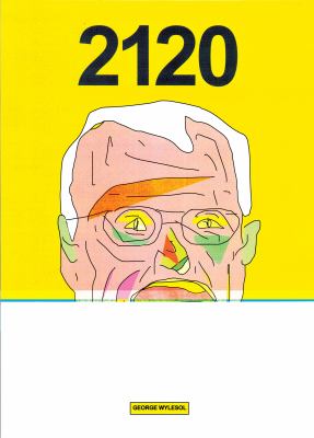 2120 by George Wylesol,
