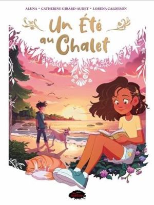 Un été au chalet by Aluna, (1993-)