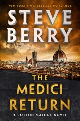 The Medici return by Steve Berry, (1955-)