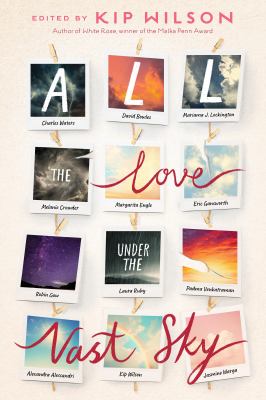 All the love under the vast sky 