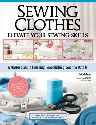 Sewing clothes by Joi Mahon,