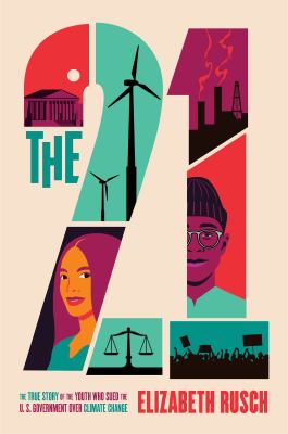 The 21 by Elizabeth Rusch,