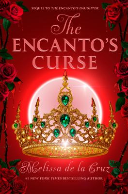 The Encanto's curse by Melissa De la Cruz, (1971-)