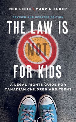 The law is (not) for kids by Ned Lecic, (1979-)
