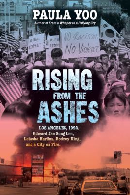 Rising from the ashes by Paula Yoo,