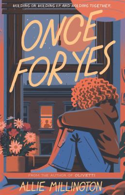 Once for yes by Allie Millington,