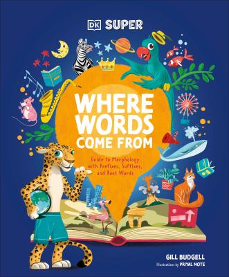 Where words come from by Gill Budgell,
