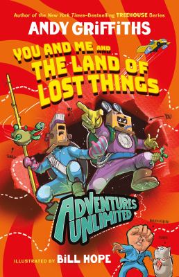 The Land of Lost Things by Andy Griffiths, (1961-)