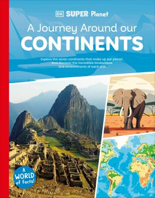 A journey around our continents by Nancy Raines Day,