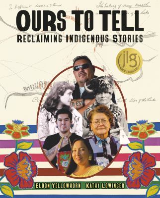 Ours to tell by Eldon Yellowhorn, (1956-)
