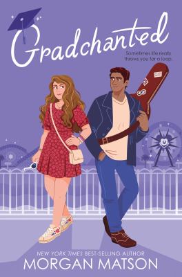 Gradchanted by Morgan Matson,