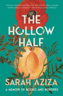 The hollow half by Sarah Aziza,