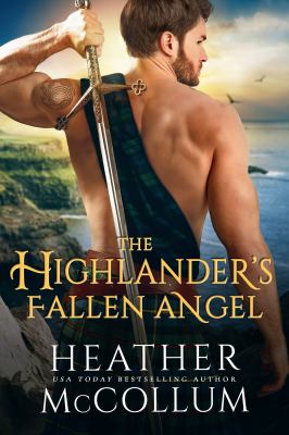 The highlander's fallen angel by Heather McCollum