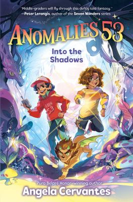 Into the shadows by Angela Cervantes,