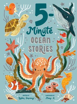 5-minute ocean stories by Gabby Dawnay,